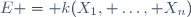 E = k(X_1, \dots, X_n)
