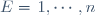 E=\{1,\cdots,n\}