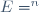 E=\R^n