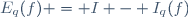 E_q(f) = I - I_q(f)
