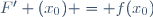 F^\prime (x_0) = f(x_0)