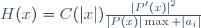 H(x)=C(|x|)\frac{|P'(x)|^2}{|P(x)|\max |a_i|}