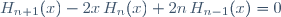 H_{n+1}(x)-2x\,H_n(x)+2n\,H_{n-1}(x)=0