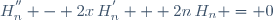 H_n^{''} - 2x\,H_n^{'} + 2n\,H_n = 0