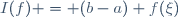 I(f) = (b-a) f(\xi)\,