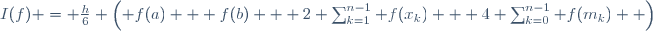 I(f) = \frac{h}{6} \left( f(a) + f(b) + 2 \sum_{k=1}^{n-1} f(x_k) + 4 \sum_{k=0}^{n-1} f(m_k)  \right)