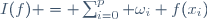 I(f) = \sum_{i=0}^p \omega_i f(x_i)