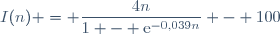 I(n) = \dfrac{4n}{1 - \text{e}^{-0,039n}} - 100