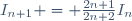 I_{n+1} = \frac{2n+1}{2n+2}I_n