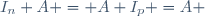 I_n A = A I_p =A \,