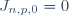 J_{n,p,0}=0