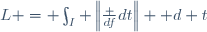 L = \int_I \left\|\frac {df}{dt}\right\| \mathrm d t