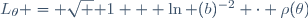 L_{\theta} = \sqrt { 1 + \ln (b)^{-2}} \cdot \rho(\theta)