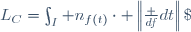L_C=\int_I n_{f(t)}\cdot \left\|\frac {df}{dt}\right\|\;  \mathrm dt