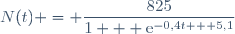 N(t) = \dfrac{825}{1 + \text{e}^{-0,4t + 5,1}}