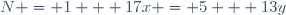 N = 1 + 17x = 5 + 13y
