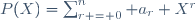 P(X)=\sum_{r = 0}^{n} a_r X^r