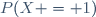 P(X = 1)
