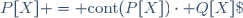 P[X] = \text{cont}(P[X])\cdot Q[X]\;