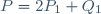 P=2P_1+Q_1