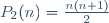 P_2(n)=\frac{n(n+1)}{2}