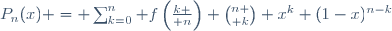 P_n(x) = \sum_{k=0}^n f\left({k \over n}\right) {n \choose k} x^k (1-x)^{n-k}