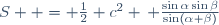 S  = \frac12 c^2 \, \frac{\sin\alpha\sin\beta}{\sin(\alpha+\beta)}