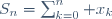 S_n=\sum_{k=0}^n x_k
