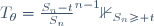 T_{\theta}=\frac{S_n-t}{S_n}^{n-1}\mathbb{1}_{S_n\ge t}