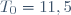 T_0=11,5