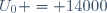 U_{0} = 14000