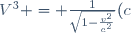 \ V \left( V^0;V^1;V^2;V^3 \right)= \frac{1}{\sqrt{1-\frac{v^2}{c^2}}}(c;\dot x;\dot y;\dot z)\;,