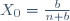 X_0=\frac{b}{n+b}