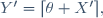 Y^{\prime}=\lceil\theta X^{\prime}\rceil,