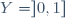 Y=]0,1]