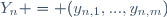 Y_n = (y_{n,1},...,y_{n,m})