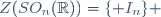 Z(SO_n(\mathbb{R}))=\lbrace I_n\rbrace 