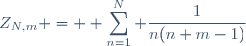 Z_{N,m} = \displaystyle \sum_{n=1}^N \frac{1}{n(n+m-1)}