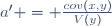 a' = \frac{cov(x,y)}{V(y)}