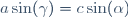 a\sin(\gamma)=c\sin(\alpha)