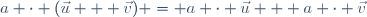 a \cdot (\vec{u} + \vec{v}) = a \cdot \vec{u} + a \cdot \vec{v}