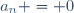 a_n = 0