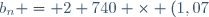 b_{n} = 2 740 \times (1,07)^n