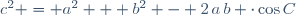 c^2 = a^2 + b^2 - 2\,a\,b \cdot\cos\ C