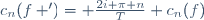 c_n(f\, ')= \frac{2i \pi n}{T} c_n(f)