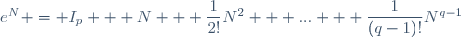 e^N = I_p + N + \dfrac{1}{2!}N^2 + ... + \dfrac{1}{(q-1)!}N^{q-1}