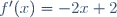 f'(x)=-2x+2