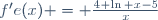f'e(x) = \frac{4 \ln x-5}{x}