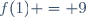 f(1) = 9