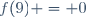 f(9) = 0